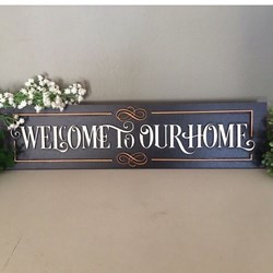 Recorte Placa Welcome to our Home MDF-148